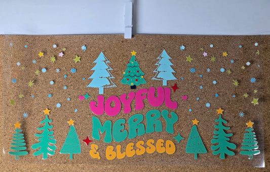 Joyful, Merry, & Blessed